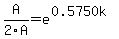 A%2F2A+=+e%5E%280.5750k%29