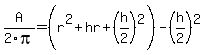 A%2F2pi=%28r%5E2+%2B+hr%2B%28h%2F2%29%5E2%29-%28h%2F2%29%5E2