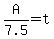 A%2F7.5=t