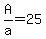 A%2Fa=25