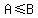 A%3C=B