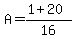 A=%281%2B20%29%2F16