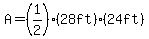 A=%281%2F2%29%2828ft%29%2824ft%29