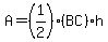 A=%281%2F2%29%28BC%29h