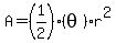 A=%281%2F2%29%28theta%29r%5E2