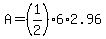 A=%281%2F2%29%2A6%2A2.96