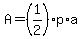 A=%281%2F2%29%2Ap%2Aa