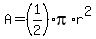 A=%281%2F2%29%2Api%2Ar%5E2