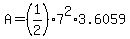 A=%281%2F2%29+7%5E2%2A+3.6059