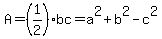 A=%281%2F2%29bc=a%5E2%2Bb%5E2-c%5E2