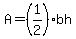 A=%281%2F2%29bh