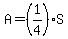 A=%281%2F4%29S