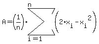 A=%281%2Fn%29%2Asum%28%282%2Ax%5Bi%5D-x%5Bi%5D%5E2%29%2Ci=1%2Cn%29