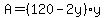 A=%28120-2y%29y