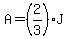 A=%282%2F3%29J