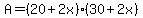 A=%2820%2B2x%29%2830%2B2x%29