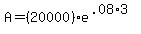 A=%2820000%29e%5E%28.08%2A3%29