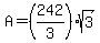 A=%28242%2F3%29sqrt%283%29