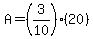 A=%283%2F10%29%2820%29