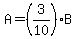 A=%283%2F10%29B
