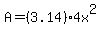 A=%283.14%294x%5E2