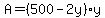 A=%28500-2y%29y