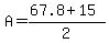 A=%2867.8%2B15%29%2F2