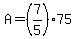 A=%287%2F5%2975