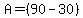 A=%2890-30%29