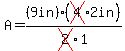 A=%289in%29%2A%28cross%284%292in%29%2Fcross%282%291