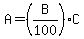 A=%28B%2F100%29%2AC