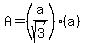 A=%28a%2Fsqrt%283%29%29%28a%29