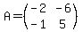 A=%28matrix%282%2C2%2C-2%2C-6%2C-1%2C5%29%29