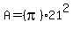 A=%28pi%29+21%5E2