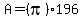 A=%28pi%29196