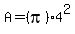 A=%28pi%294%5E2