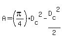 A=%28pi%2F4%29D%5Bc%5D%5E2-D%5Bc%5D%5E2%2F2