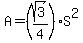 A=%28sqrt%283%29%2F4%29S%5E2