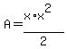 A=%28x%2Ax%5E2%29%2F2