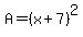 A=%28x%2B7%29%5E2