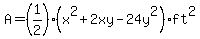 A=+%281%2F2+%29+%28x%5E2%2B2xy-24y%5E2%29ft%5E2+