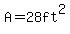 \"A=+28ft%5E2\"