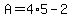 A=+4%2A5-2