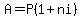 A=+P%281%2Bni%29