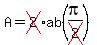 A=+cross%282%29ab%28pi%2Fcross%282%29%29+