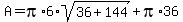 A=+pi%2A6%2Asqrt%2836%2B+144%29+%2B+pi%2A36