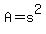 A=+s%5E2