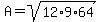 A=+sqrt%28+12%2A+9%2A64%29