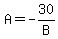 A=-30%2FB