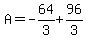 A=-64%2F3%2B96%2F3